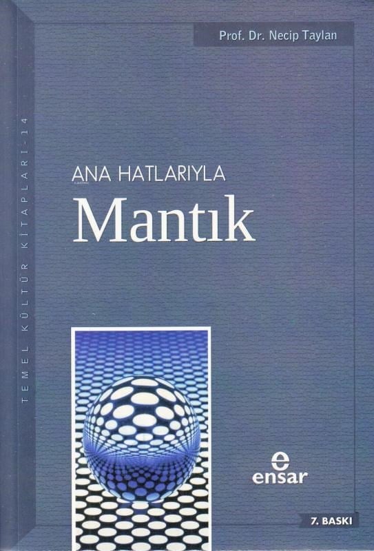 Anahatlarıyla Mantık