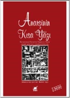 Anarşinin Kısa Yazı; Buenaventura Durrutinin Yaşamı ve Ölümü