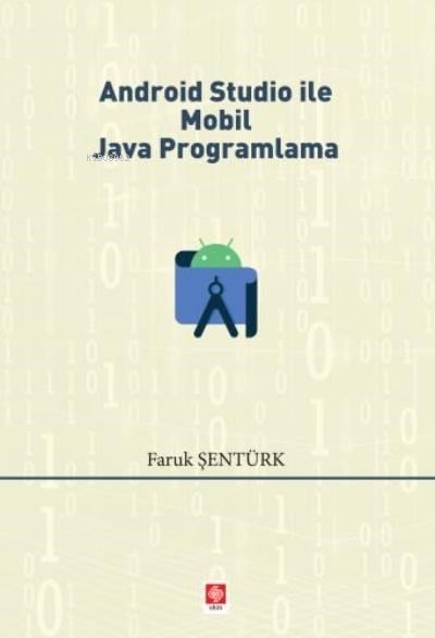 Android Studio ile Mobil Java Programlama