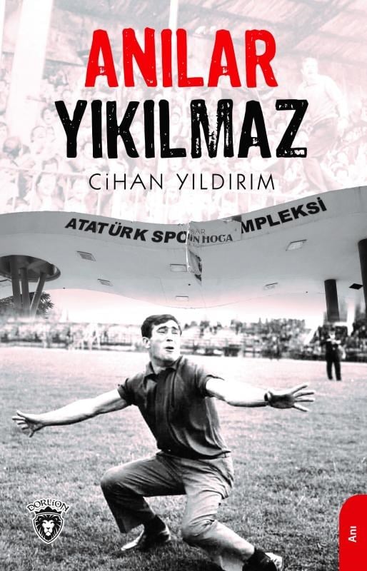 Anılar Yıkılmaz