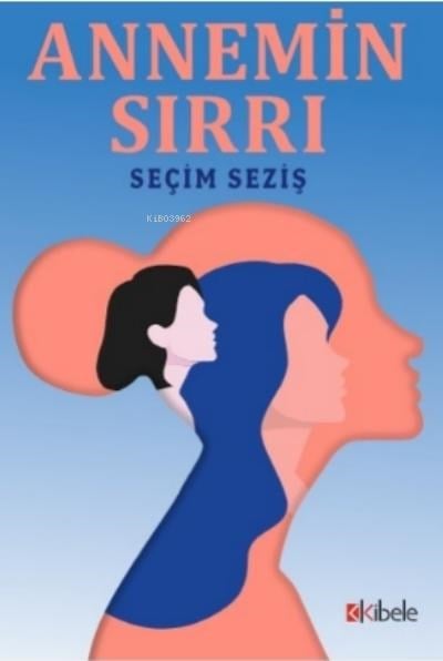 Annemin Sırrı