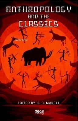 Anthropology and the Classics