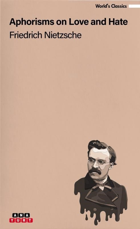 Aphorisms On Love And Hate