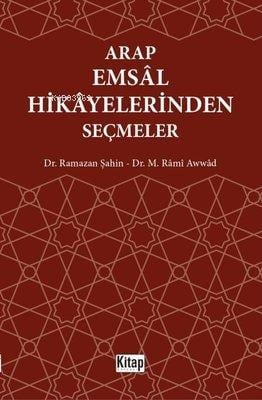 Arap Emsal Hikayelerinden Seçmeler
