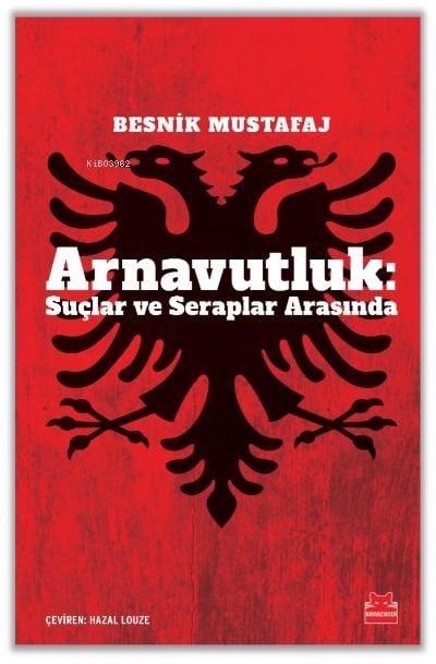 Arnavutluk: Suçlar ve Seraplar Arasında