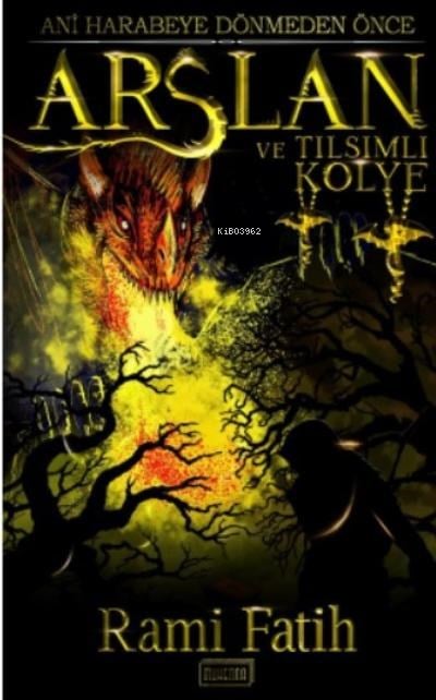 Arslan ve Tılsımlı Kolye