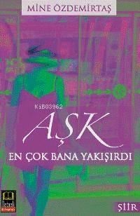 Aşk En Çok Bana Yakışırdı