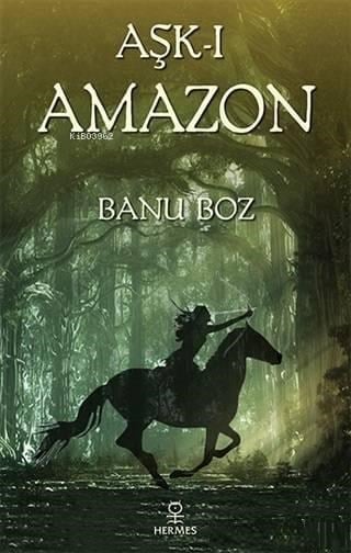 Aşk-ı Amazon