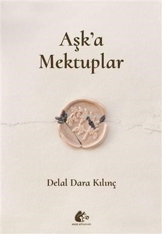 Aşk'a Mektuplar