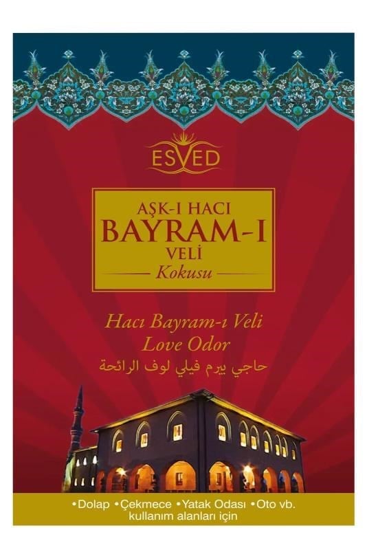 Aşkı Hacı Bayramı Veli Dolap ve Çekmece Kokusu