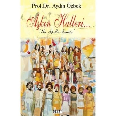 Aşkın Halleri