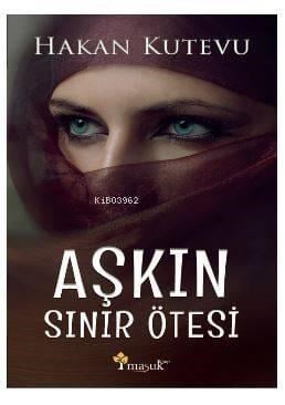 Aşkın Sınır Ötesi