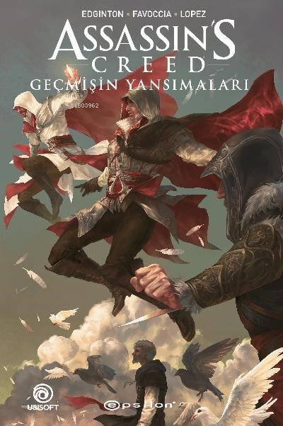 Assassin’s Creed: Geçmişin Yansımaları