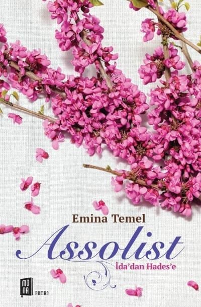 Assolist;İda’dan Hades’e