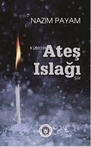Ateş Islağı