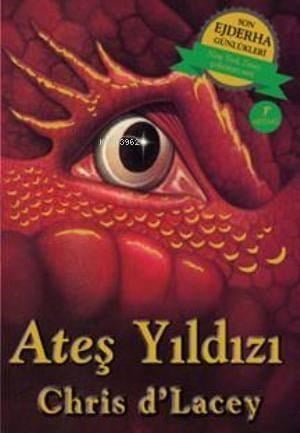 Ateş Yıldızı; Son Ejderha Günlükleri