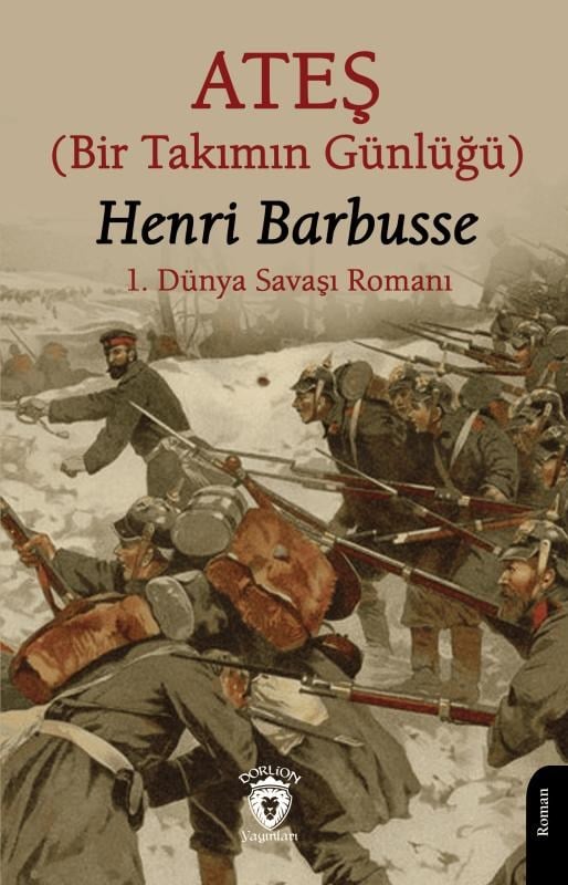 Ateş;Bir Takımın Günlüğü
