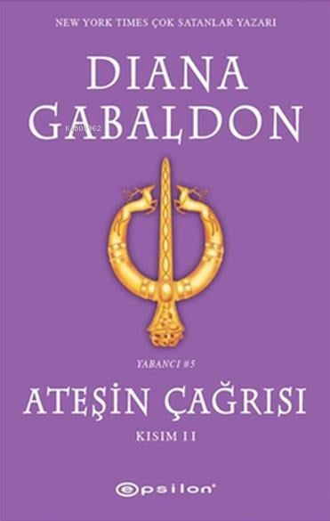 Ateşin Çağrısı Kısım II