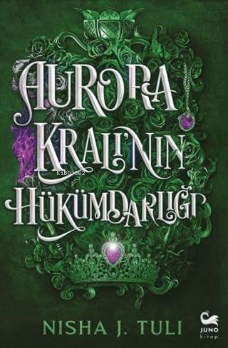 Aurora Kralı'nın Hükümdarlığı