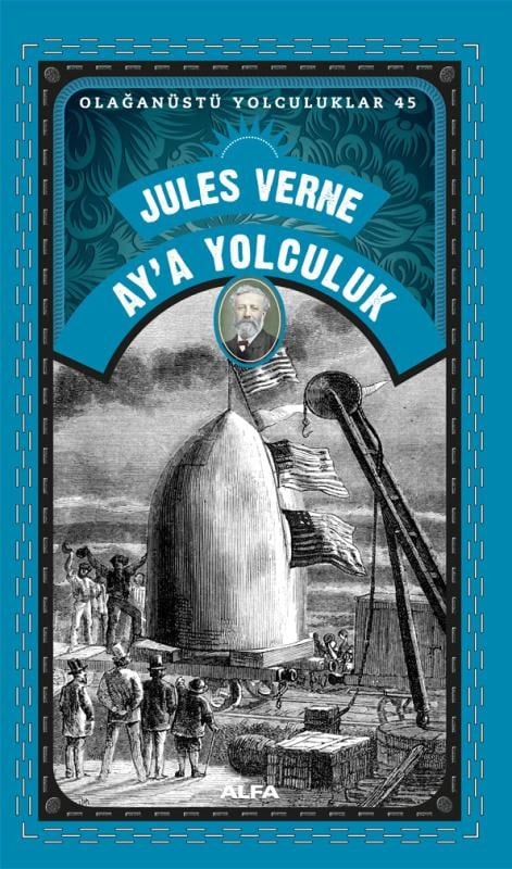 Ay’a Yolculuk;Olağanüstü Yolculuklar 45