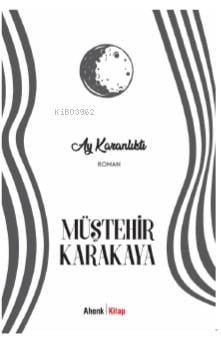 Ay Karanlıktı