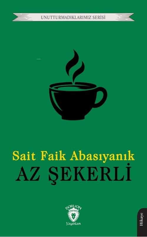 Az Şekerli - Unutturmadıklarımız Serisi