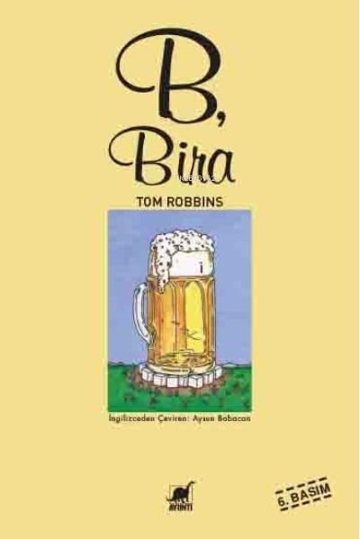 B, Bira