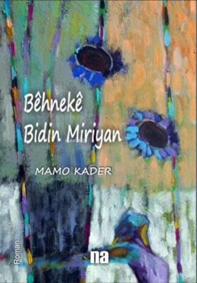 Bêhnekê Bıdın Mırovan