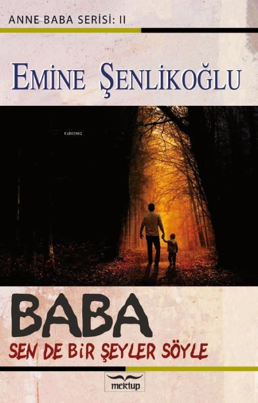 Baba;Sen de Bir Şeyler Söyle