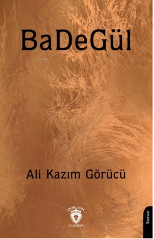 BaDeGül
