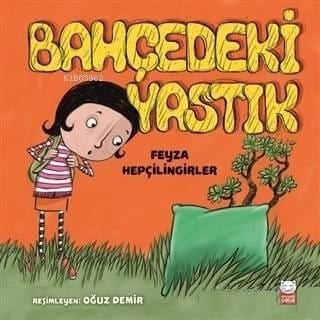 Bahçedeki Yastık