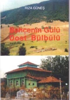Bahçenin Gülü Dost Bülbülü