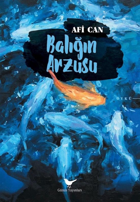 Balığın Arzusu
