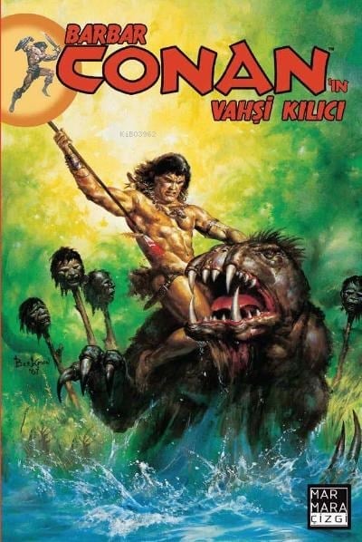 Barbar Conan’ın Vahşi Kılıcı Cilt 25
