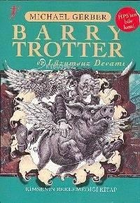 Barry Trotter ve Lüzumsuz Devamı