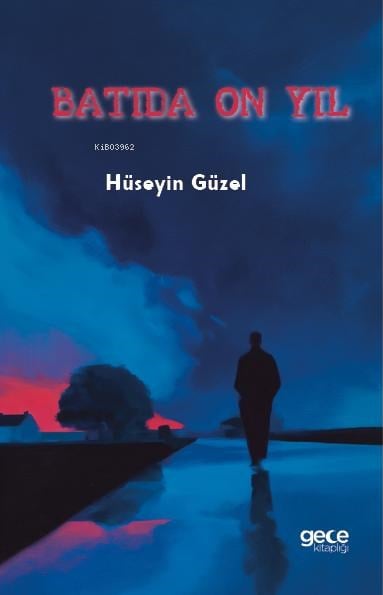 Batıda On Yıl
