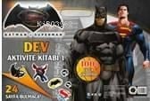 Batman V Superman Dev Aktivite Kitabı 1