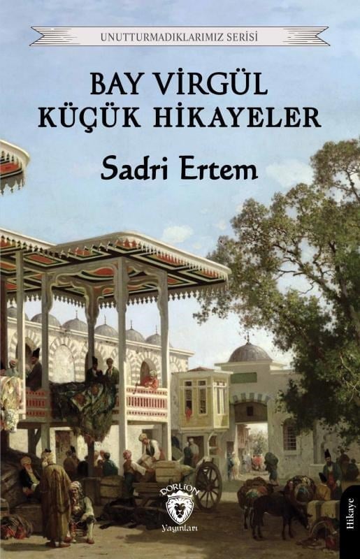 Bay Virgül Küçük Hikayeler