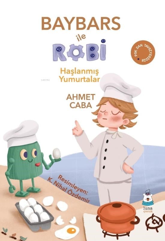 Baybars ile Robi;Haşlanmış Yumurtalar