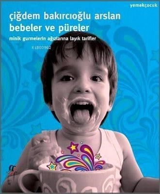 Bebeler ve Püreler