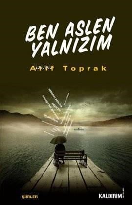 Ben Aslen Yalnızım