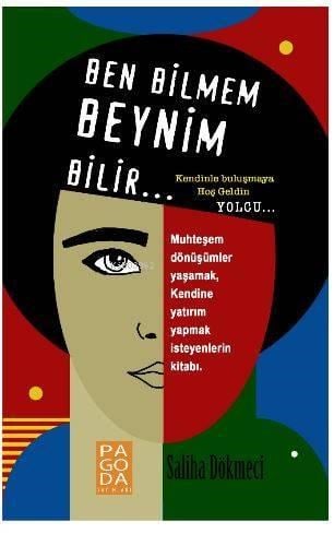 Ben Bilmem Beynim Bilir