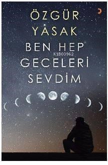 Ben Hep Geceleri Sevdim