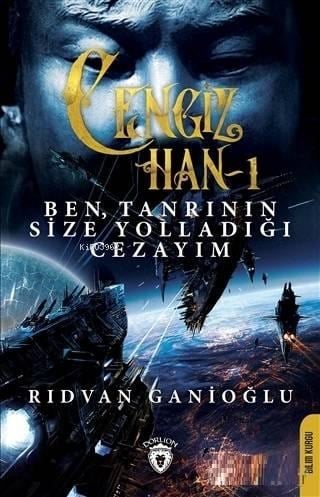 Ben Tanrının Size Yolladığı Cezayım - Cengin Han 1