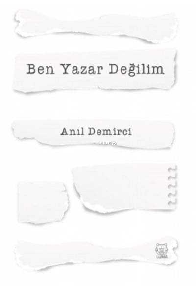 Ben Yazar Değilim