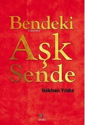 Bendeki Aşk Sende