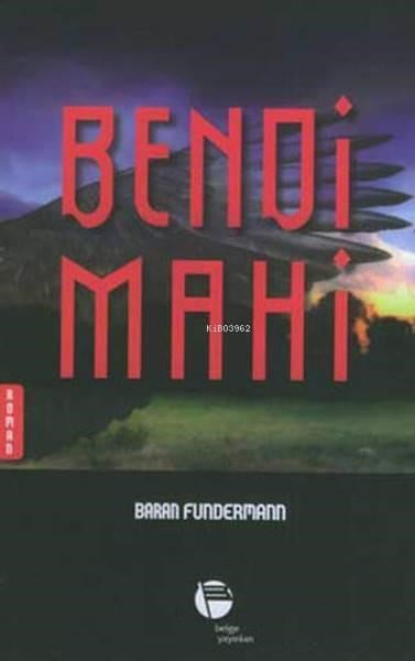 Bendi Mahi