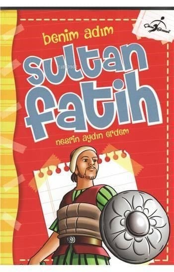 Benim Adım Sultan Fatih