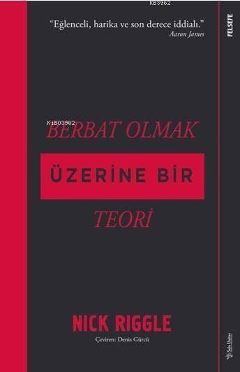 Berbat Olmak Üzerine Bir Teori