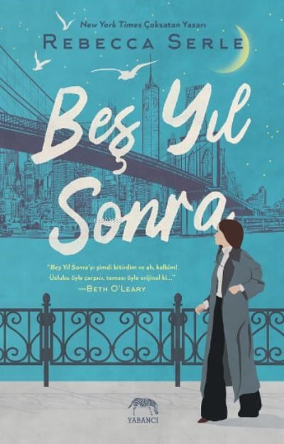 Beş Yıl Sonra